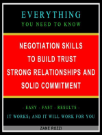 Negotiation Skills to Build Trust, Strong Relationships, and Solid Commitment