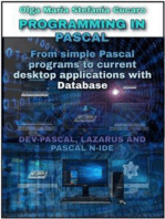 Programming in Pascal: From simple Pascal programs to current desktop applications with Database  DEV-PASCAL, LAZARUS AND PASCAL N-IDE