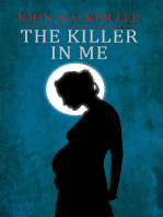 The Killer in Me