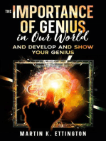 The Importance of Genius in our World