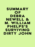 Summary of Debra Newell & M. William Phelps's Surviving Dirty John