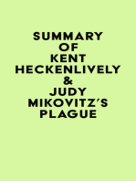 Summary of Kent Heckenlively & Judy Mikovitz's Plague