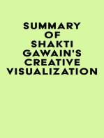 Summary of Shakti Gawain's Creative Visualization