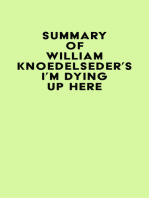 Summary of William Knoedelseder's I'm Dying Up Here