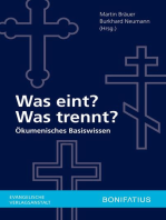 Was eint? Was trennt?: Ökumenisches Basiswissen