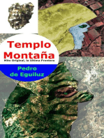 Templo Montaña: El Mito Original, La Ultima Frontera, #3