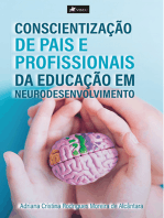Conscientização de Pais e Profissionais da educação em neurodesenvolvimento