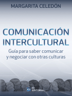 Comunicación intercultural: Guía para saber comunicar y negociar con otras culturas
