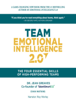 Team Emotional Intelligence 2.0: The Four Essential Skills of High Performing Teams