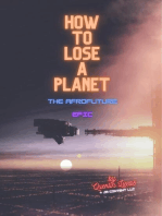 How to Lose a Planet