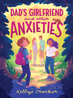 Dad's Girlfriend and Other Anxieties