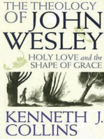 The Theology of John Wesley: Holy Love and the Shape of Grace