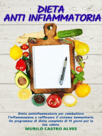 Dieta Anti Infiammatoria - Dieta Antinfiammatoria per Combattere l'Infiammazione e Rafforzare il Sistema Immunitario. Un Programma di Dieta Completo di 14 Giorni per la tua Salute