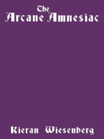 The Arcane Amnesiac