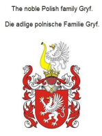 The noble Polish family Gryf. Die adlige polnische Familie Gryf.