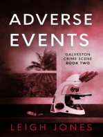 Adverse Events: Galveston Crime Scene, #2