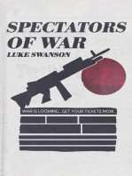 Spectators of War