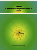 ALGEBRA. A Mathematical Analysis Preliminary to Calculus