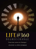 Life@360 Degree Change: Time Has Come to Change !