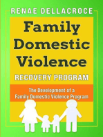 Family Domestic Violence: The Development of a Family Domestic Violence Program