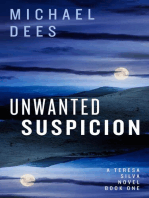 Unwanted Suspicion