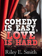 Comedy Is Easy, Love Is Hard