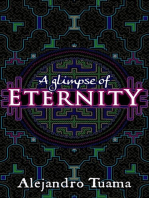 A Glimpse of Eternity