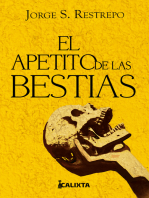 El apetito de las bestias