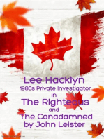 Lee Hacklyn 1980s Private Investigator in The Righteous and The Canadamned: Lee Hacklyn, #1