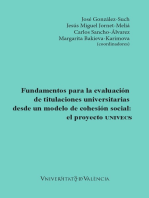 Fundamentos para la evaluación de titulaciones universitarias desde un modelo de cohesión social: el proyecto UNIVECS