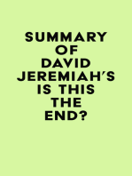 Summary of David Jeremiah's Is This the End?