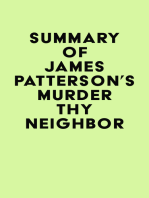 Summary of James Patterson's Murder Thy Neighbor