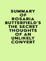 Summary of Rosaria Butterfield's The Secret Thoughts of an Unlikely Convert