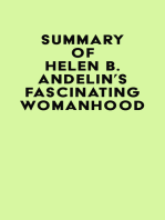 Summary of Helen B. Andelin's Fascinating Womanhood