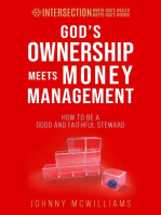 God's Ownership Meets Money Management: INTERSECTION - Where God's Wealth Meets God's Wisdom, #2