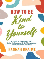 How to Be Kind to Yourself