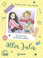 Alles Jula (Band 2) - Als mein Pony die Schule eroberte: Erstlesebuch für Mädchen ab 7 Jahre - Kinderbuch, Erstleser