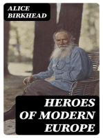 Heroes of Modern Europe