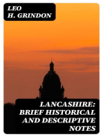 Lancashire: Brief Historical and Descriptive Notes