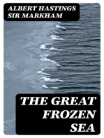 The Great Frozen Sea: A Personal Narrative of the Voyage of the "Alert"
