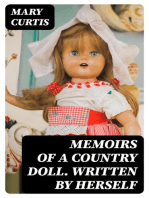 Memoirs of a country doll. Written by herself