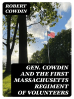 Gen. Cowdin and the First Massachusetts Regiment of Volunteers