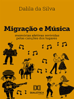 Migração e Música:  memórias afetivas revividas pelas canções dos lugares