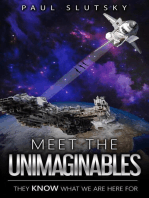 Meet The Unimaginables