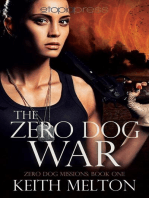 The Zero Dog War