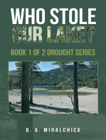 Who Stole Our Lake?: Book 1 of 2  Drought Series