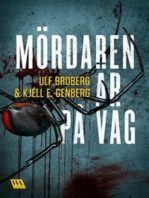 Mördaren är på väg