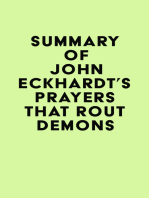 Summary of John Eckhardt's Prayers That Rout Demons
