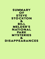 Summary of Steve Stockton & Bill Melder's National Park Mysteries & Disappearances
