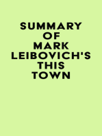 Summary of Mark Leibovich's This Town